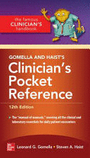 GOMELLA AND HAIST'S CLINICIAN'S POCKET REFERENCE. 12TH EDITION