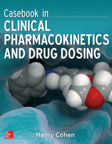 CASEBOOK IN PHARMACOKINETICS