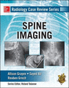 RADIOLOGY CASE REVIEW SERIES: SPINE