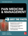 PAIN MEDICINE AND MANAGEMENT: JUST THE FACTS