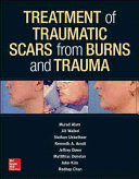 TREATMENT OF TRAUMATIC SCARS FROM BURNS AND TRAUMA