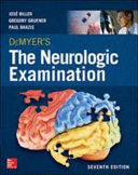 DEMYER'S THE NEUROLOGIC EXAMINATION: A PROGRAMMED TEXT. 7TH EDITION