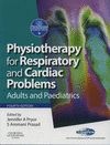 PHYSIOTHERAPY FOR RESPIRATORY AND CARDIAC PROBLEMS. ADULTS AND PAEDIATRICS