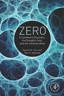 ZERO. A LANDMARK DISCOVERY, THE DREADFUL VOID, AND THE ULTIMATE MIND