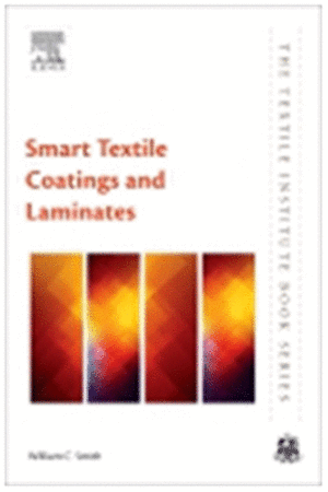 SMART TEXTILE COATINGS AND LAMINATES, 2ND EDITION