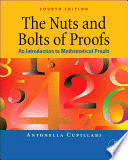 THE NUTS AND BOLTS OF PROOFS. AN INTRODUCTION TO MATHEMATICAL PROOFS. 4TH EDITION