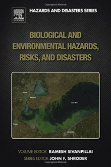 BIOLOGICAL AND ENVIRONMENTAL HAZARDS, RISKS, AND DISASTERS. PRINT ON DEMAND