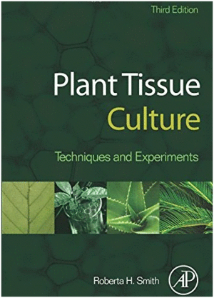 PLANT TISSUE CULTURE, 3RD EDITION. PRINT ON DEMAND