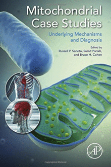 MITOCHONDRIAL CASE STUDIES. UNDERLYING MECHANISMS AND DIAGNOSIS. PRINT ON DEMAND