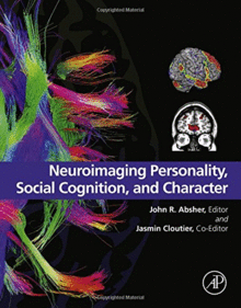 NEUROIMAGING PERSONALITY, SOCIAL COGNITION, AND CHARACTER
