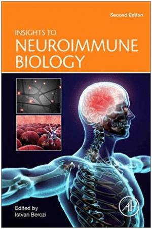 INSIGHTS TO NEUROIMMUNE BIOLOGY, 2ND EDITION
