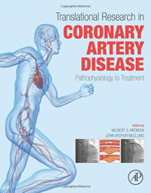 TRANSLATIONAL RESEARCH IN CORONARY ARTERY DISEASE. PATHOPHYSIOLOGY TO TREATMENT. PRINT ON DEMAND