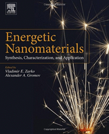 ENERGETIC NANOMATERIALS. SYNTHESIS, CHARACTERIZATION, AND APPLICATION