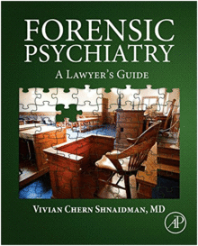 FORENSIC PSYCHIATRY. A LAWYER�S GUIDE