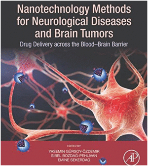 NANOTECHNOLOGY METHODS FOR NEUROLOGICAL DISEASES AND BRAIN TUMORS