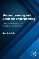 STUDENT LEARNING AND ACADEMIC UNDERSTANDING. A RESEARCH PERSPECTIVE WITH IMPLICATIONS FOR TEACHING