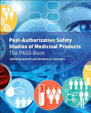 POST-AUTHORIZATION SAFETY STUDIES OF MEDICINAL PRODUCTS. THE PASS BOOK