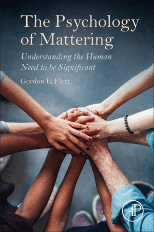 THE PSYCHOLOGY OF MATTERING