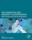 INFLAMMATION AND IMMUNITY IN DEPRESSION. BASIC SCIENCE AND CLINICAL APPLICATIONS