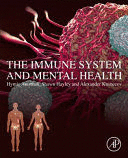 THE IMMUNE SYSTEM AND MENTAL HEALTH