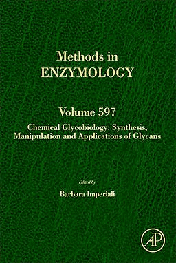 CHEMICAL GLYCOBIOLOGY PART A. SYNTHESIS, MANIPULATION AND APPLICATIONS OF GLYCANS (METHODS IN ENZYMO