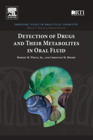 DETECTION OF DRUGS AND THEIR METABOLITES IN ORAL FLUID