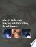 ATLAS OF ENDOSCOPY IMAGING IN INFLAMMATORY BOWEL DISEASE