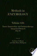 TUMOR IMMUNOLOGY AND IMMUNOTHERAPY - INTEGRATED METHODS PART B. VOLUME 636