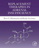 REPLACEMENT THERAPIES IN ADRENAL INSUFFICIENCY