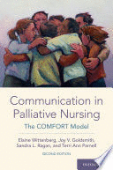 COMMUNICATION IN PALLIATIVE NURSING. THE COMFORT MODEL. 2ND EDITION