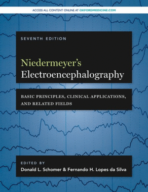 NIEDERMEYER'S ELECTROENCEPHALOGRAPHY. 7TH EDITION