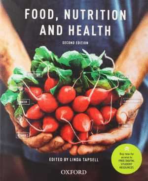 FOOD, NUTRITION, AND HEALTH. 2ND EDITION