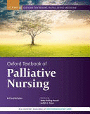 OXFORD TEXTBOOK OF PALLIATIVE NURSING. 5TH EDITION