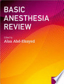 BASIC ANESTHESIA REVIEW