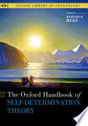 THE OXFORD HANDBOOK OF SELF-DETERMINATION THEORY