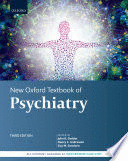 NEW OXFORD TEXTBOOK OF PSYCHIATRY. 3RD EDITION
