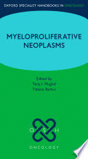 OXFORD SPECIALIST HANDBOOK: MYELOPROLIFERATIVE NEOPLASMS