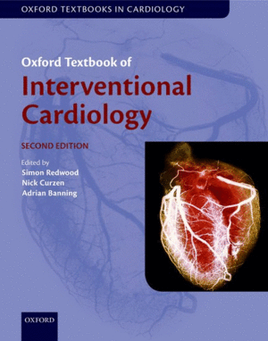 OXFORD TEXTBOOK OF INTERVENTIONAL CARDIOLOGY. 2ND EDITION