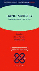 OXFORD SPECIALIST HANDBOOK OF HAND SURGERY. THERAPY AND ASSESSMENT. 2ND EDITION