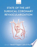 STATE OF THE ART SURGICAL CORONARY REVASCULARIZATION
