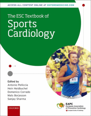 THE ESC TEXTBOOK OF SPORTS CARDIOLOGY + FREE 5-YEAR ACCESS TO THE DIGITAL VERSION