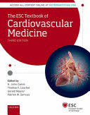 THE ESC TEXTBOOK OF CARDIOVASCULAR MEDICINE: 2-VOLS. 3RD EDITION