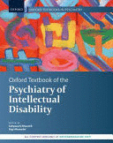 OXFORD TEXTBOOK OF THE PSYCHIATRY OF INTELLECTUAL DISABILITY