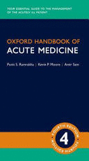 OXFORD HANDBOOK OF ACUTE MEDICINE. 4TH EDITION