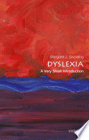 DYSLEXIA. A VERY SHORT INTRODUCTION