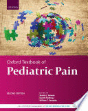 OXFORD TEXTBOOK OF PEDIATRIC PAIN. 2ND EDITION