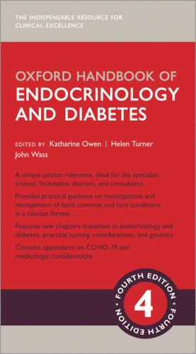 OXFORD HANDBOOK OF ENDOCRINOLOGY AND DIABETES. 4TH EDITION