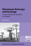 MAXIMUM ENTROPY AND ECOLOGY