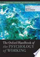 THE OXFORD HANDBOOK OF THE PSYCHOLOGY OF WORKING