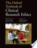 THE OXFORD TEXTBOOK OF CLINICAL RESEARCH ETHICS